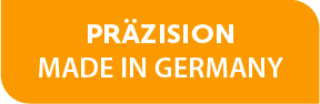 PRÄZISION - MADE IN GERMANY